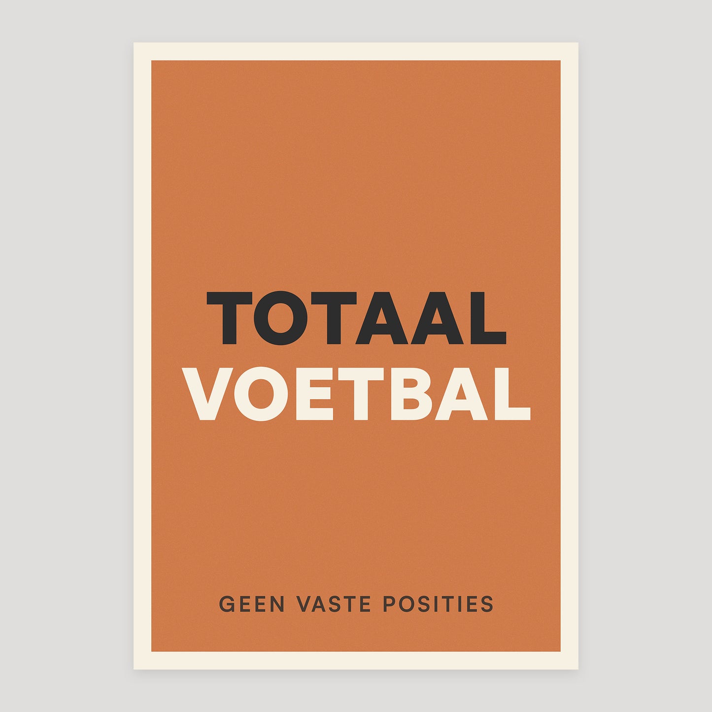 Totaalvoetbal poster from Footnotes Vol. 1: Right in the Top Corner.