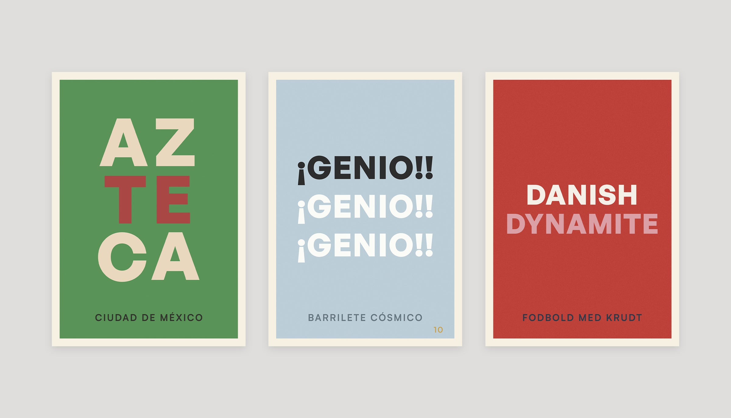 Three posters from Footnotes Vol. 1: Right in the Top Corner, featuring the Azteca, ¡Genio! ¡Genio! ¡Genio! and Danish Dynamite.