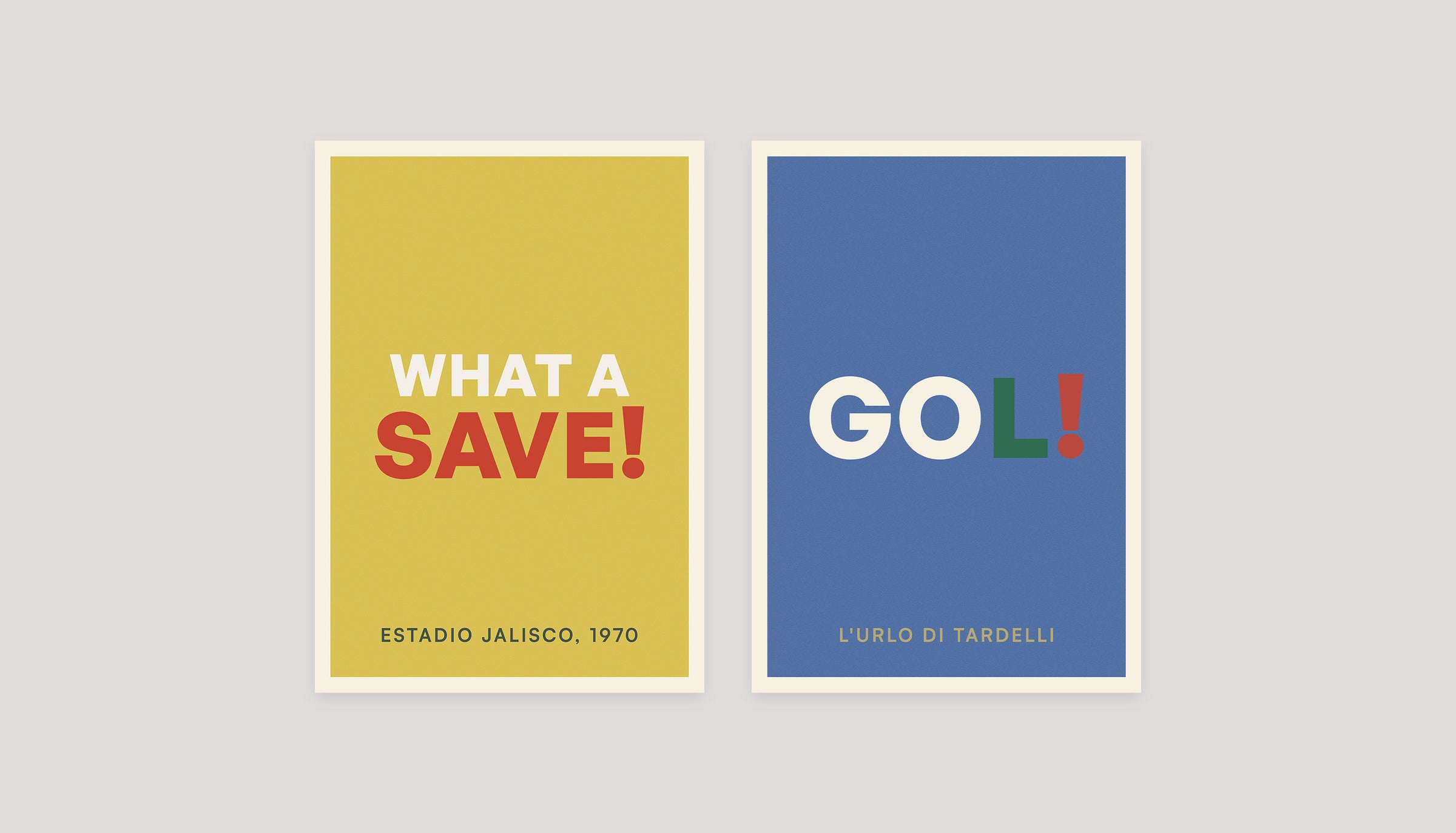 What A Save! and GOL! posters from Footnotes Vol. 1: Right in the Top Corner.