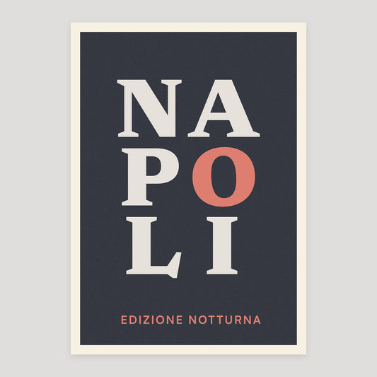 Napoli night edition typographic poster, stacked city letters