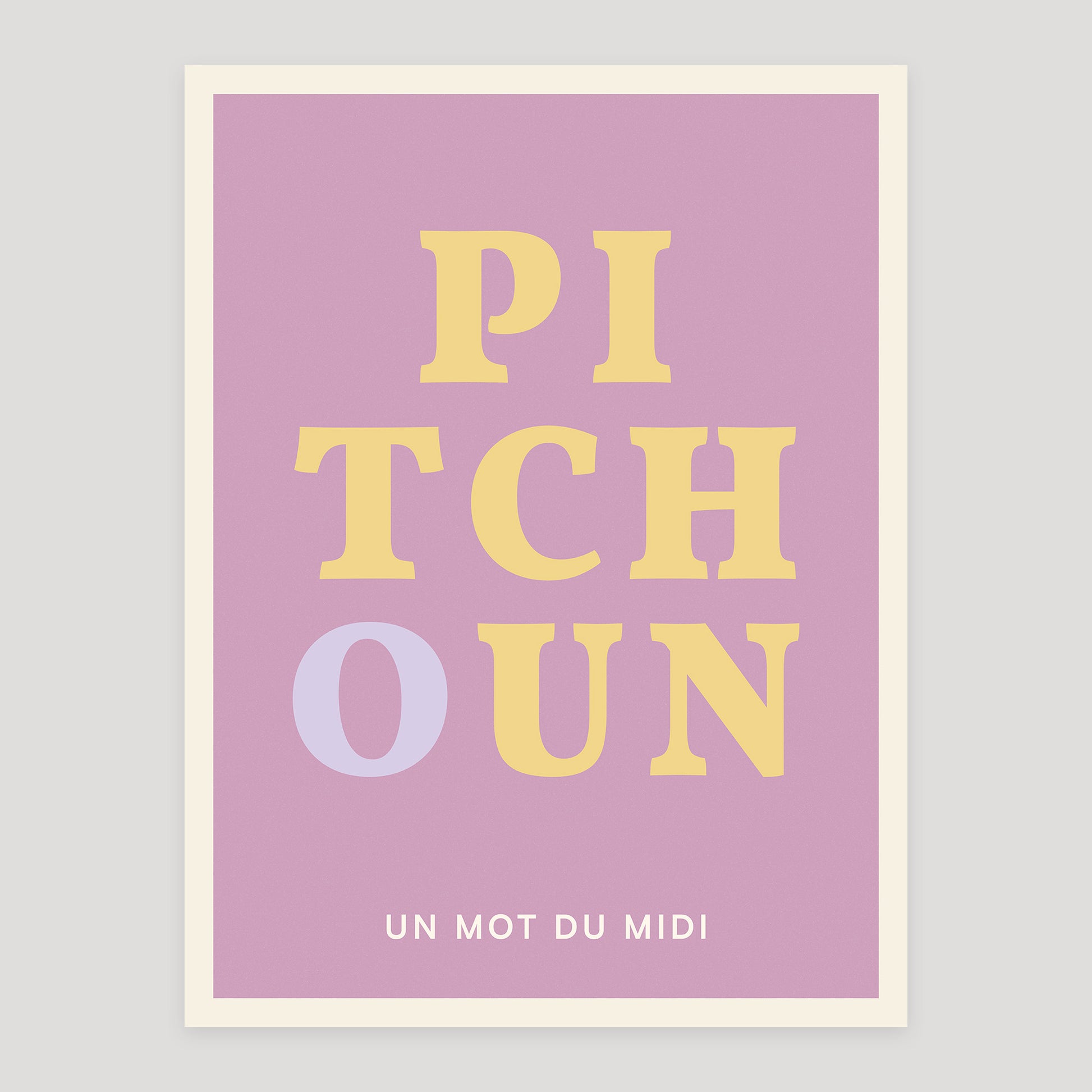 Pitchoun typographic poster from Toulouse