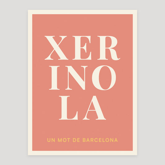 Xerinola typographic poster from Barcelona