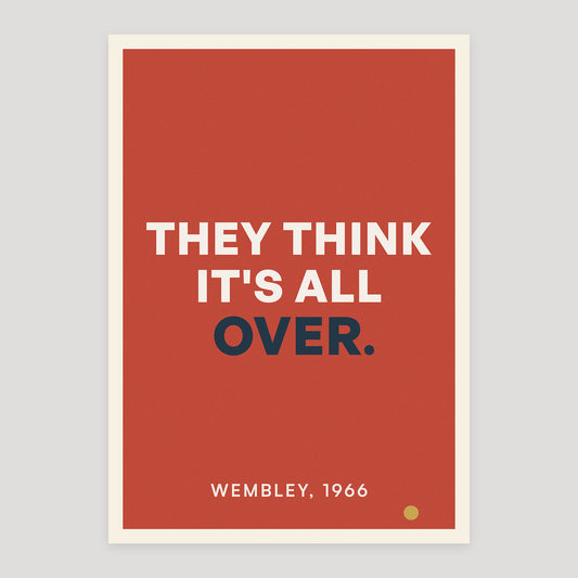 They Think It's All Over. poster from Footnotes Vol. 1: Right in the Top Corner.