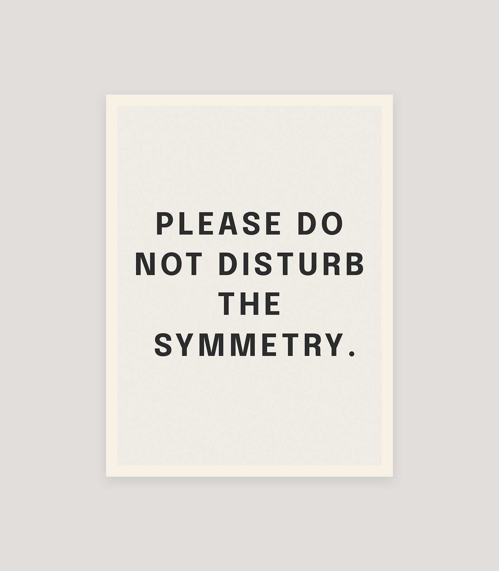 Things Said in Passing — Please Do Not Disturb the Symmetry — Strictly Speaking Edition poster