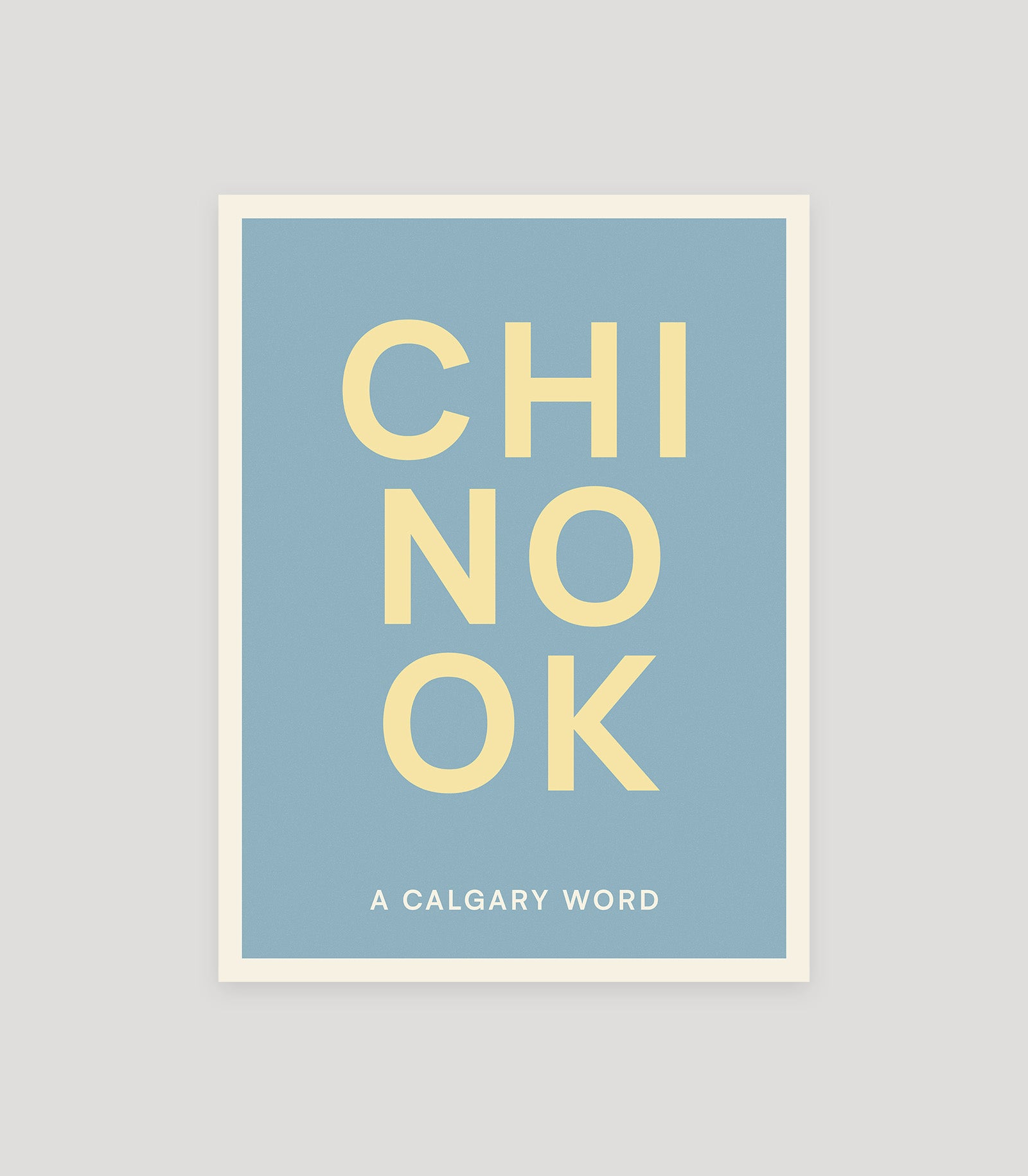 Chinook typographic poster from Calgary